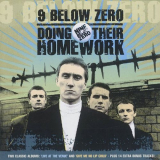 Nine Below Zero - Doing Their Homework '2004