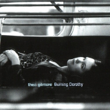 Thea Gilmore - Burning Dorothy '1998