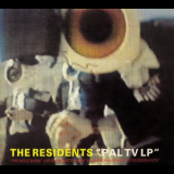 Residents, The - PAL TV LP '1985