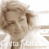 Greta Matassa - Favorites From A Long Walk '2005