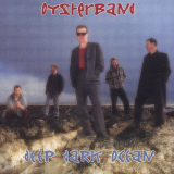 Oysterband - Deep Dark Ocean '1997