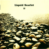 Liquid Scarlet - Liquid Scarlet II '2005
