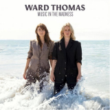 Ward Thomas - Music In The Madness '2023