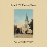 Ad Vanderveen - Heart of Every Town - 2CD '2023