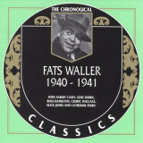 Fats Waller - The Chronological Classics: 1940-1941 '1998