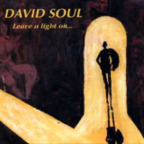 David Soul - Leave a Light On '1997