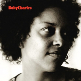 Baby Charles - Baby Charles (15th Anniversary Deluxe Edition) '2023
