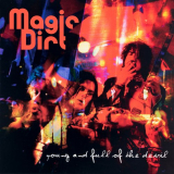 Magic Dirt - Young And Full Of The Devil '1998