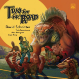 David Schnitter - Two for the Road '2023