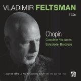 Vladimir Feltsman - Chopin: Complete Nocturnes, Barcarolle, Berceuse '2010