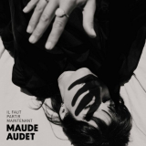 Maude Audet - Il faut partir maintenant '2023