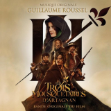 Guillaume Roussel - Les 3 Mousquetaires : D'Artagnan (Bande originale du film) '2023