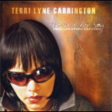 Terri Lyne Carrington - More to Say... (Real Life Story: NextGen) '2009