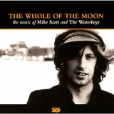 Mike Scott - The Whole Of The Moon '1998