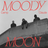 Camp Claude - Moody Moon '2023
