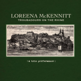 Loreena McKennitt - Troubadours On The Rhine '2012