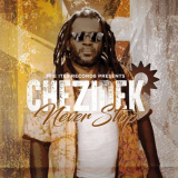 Chezidek - Never Stop '2023