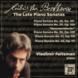 Vladimir Feltsman - Beethoven: The Late Piano Sonatas '2023