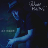 Shawn Mullins - Shawn Mullins (Live at the Print Shop) '2023