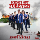 Angus MacRae - School's out Forever (Original Motion Picture Soundtrack) '2023