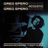 Greg Spero - Acoustic '2011