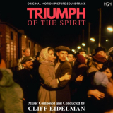 Cliff Eidelman - Triumph of the Spirit (Original Motion Picture Soundtrack) '1989/2023