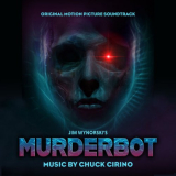 Chuck Cirino - Murderbot (Original Motion Picture Soundtrack) '2023