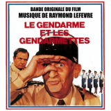 Raymond Lefevre - Le Gendarme Et Les Gendarmettes '2010