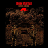Logan Halstead - Dark Black Coal '2023