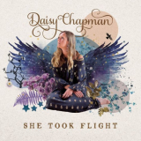 Daisy Chapman - She Took Flight '2023