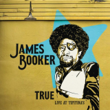 James Booker - True (Live At Tipitina's - 04/25/78) '2021/2023