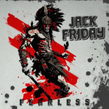 Jack Friday - Fearless '2023