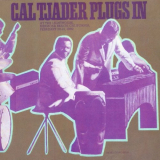 Cal Tjader - Plugs In (Live) '1969/1995