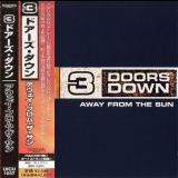 3 Doors Down - Away From The Sun (Japan Edition) '2002