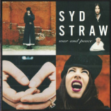 Syd Straw - War And Peace '1996
