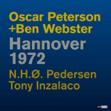 Oscar Peterson - Oscar Peterson + Ben Webster Hannover 1972 (Live RestauraciÃ³n 2023) '2023
