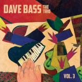 Dave Bass - The Trio, Vol.3 '2023