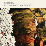 Radicall - Retrospect 2: Higher State '2023