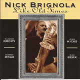 Nick Brignola - Like Old Times '1994