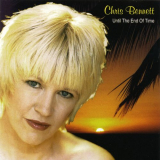 Chris Bennett - Until The End of Time '2001