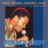 Horace Andy - Hits From Studio One And More '1995 / 2023