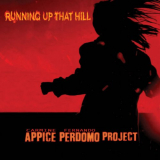 Carmine Appice - Running Up That Hill '2023