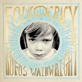 Rufus Wainwright - Folkocracy '2023