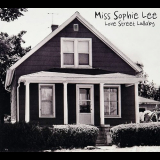 Miss Sophie Lee - Love Street Lullaby '2013