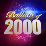 Various Artists - Ballads of 2000 '2023