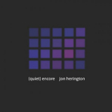 Jon Herington - (Quiet) Encore '2023