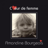 Amandine Bourgeois - Coeur de femme (Version acoustique) '2023