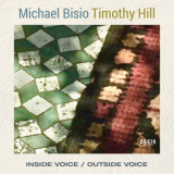 Michael Bisio - Inside Voice / Outside Voice '2023