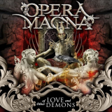 Opera Magna - Of Love and Other Demons '2023