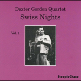 Dexter Gordon Quartet - Swiss Nights Vol.1 '1987